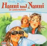 Hanni und Nanni 12 im Landschulheim. CD - Enid Blyton