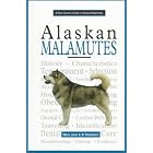 Click here to buy A New Owner's Guide to Alaskan Malamutes (New Owner's Guide to) by  Al Holabach and Mary Jane Holabach.