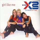 X3 - Girl Like Me ( Audio CD ) - B00005LNWK