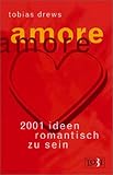 amore, amore - Tobias Drews