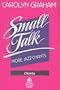 Small Talk: More Jazz Chants�: More Jazz Chants: Chants Cassette