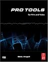 Pro Tools for Film and Video