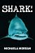Shark! (Gr8reads)