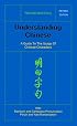 Understanding Chinese 2 Ed: A Guide to the Usage of Chinese Characters