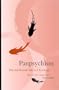 Panpsychism: Past and Recent Selected Readings