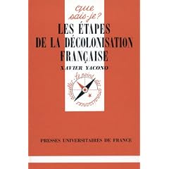 Les etapes de la decolonisation fran�aise