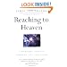 Reaching to Heaven: A Spiritual Journey Through Life and Death