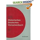 Historisches deutsches Vornamenbuch von Wilfried Seibicke by Wilfried Seibicke
