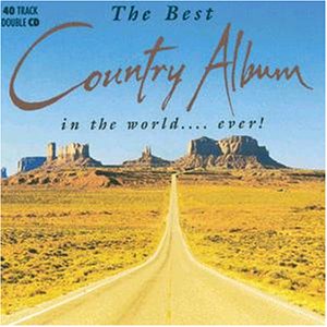 CD-Charts  Search : The Best Country Album in the World...Ever [CASSETTE]