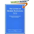 The Letters of George Santayana, Book 2: 1910-1920 (The Works of George Santayana, Vol. 5)