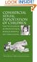 Commercial Sexual Exploitation of Children: Youth Involved in Prostitution, Pornography & Sex Trafficking