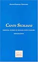 Canti Siciliani: Original Poems In Sicilian With English Translation