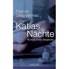 Katias N�chte. Roman einer Begierde