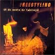 69 Db Meets MC Tablloyd : Freestyling