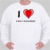 I Love Emily Dickinson Sweatshirt