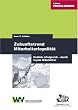 Zukunftstrend Mitarbeiterloyalit�t. Endlich erfolgreich - durch loyale Mitarbeiter