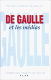 De Gaulle et les médias