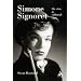 Simone Signoret: The Star As Cultural Sign