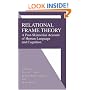 Relational Frame Theory: A Post-Skinnerian Account of Human Language and Cognition