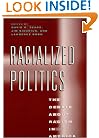 Racialized Politics: The Debate about Racism in America (Studies in Communication, Media, and Public Opinion)