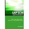 SAP SCM Interview Questions Answers and Explanations: SAP Supply Chain Management Certification Review