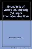 The economics of money and banking