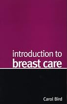 Introduction to Breast Care: A Handbook for Nurses
