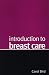 Introduction to Breast Care at Amazon Books: 412WDB1JXHL._SL75_