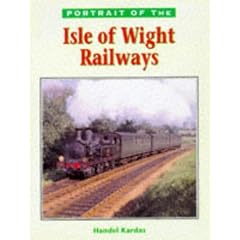 Portrait of the Isle of Wight Railways