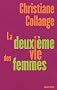 La deuxi�me vie des femmes