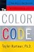 Books : The COLOR CODE: A NEW WAY TO SEE YOURSELF, YOUR RELATIONSHIPS, AND LIFE