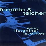 Revue Ferrante & Teicher  / Easy Listening Favorites