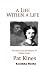 Book A Life Within a Life: The Story and Adventures of Libbie Custer, Wife of General George A. Custer