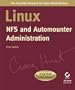 Linux NFS and Automounter Administration (Craig Hunt Linux Library)