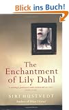 The Enchantment of Lily Dahl