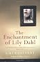 The Enchantment of Lily Dahl