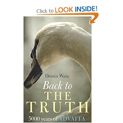 Back to the Truth: 5000 years of Advaita
