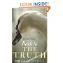 Back to the Truth: 5000 years of Advaita