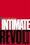 Intimate Revolt: The Powers and Limits of Psychoanalysis (European Perspectives: A Series in Social Thought and Cultural Criticism)