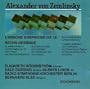 Zemlinsky: Lyric Symphony op. 18 / 6 Cantos