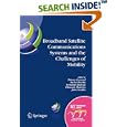 Broadband Satellite Communication Systems and the Challenges of... by Thierry Gayraud, Michel Mazella, Fernando P. Fernandes, and Edmundo Monteiro