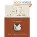 Living the Heart of Christianity: A Guide to Putting Your Faith into Action