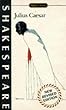 Julius Caesar (Shakespeare, Signet Classic)