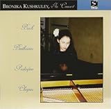 Bronika Kushkuley, In Concert