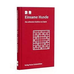 Einsame Hunde. Die sch�nsten Sudokus aus Japan
