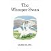 The Whooper Swan (Poyser Monographs)