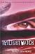 The Twilight Watch (Watch, Book 3)
