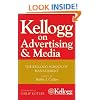 Kellogg on Advertising and Media