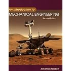 Buy An Introduction to Mechanical Engineering by Jonathan Wickert