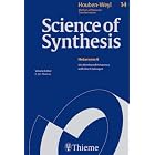 Science of Synthesis: Methods of Molecular Transformations: Category 2 - Hetarenes and Related Ring... by  R. J. Aarons and E.J. Thomas